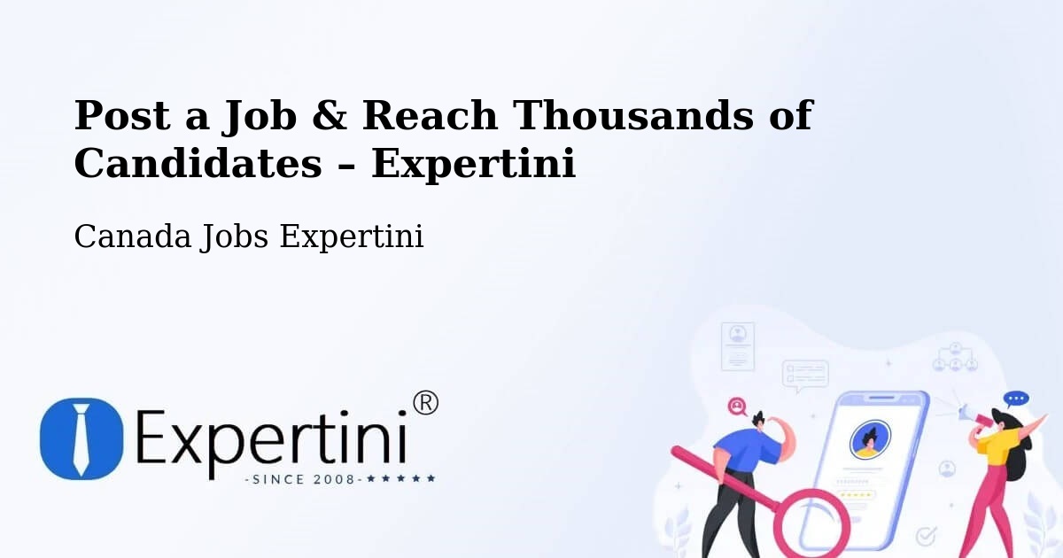 Post a Job in Rouyn Noranda – Hire the Right Talent - Rouyn Noranda, Canada Jobs Expertini