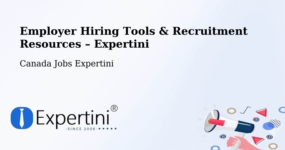 Employer Hiring Tools & Recruitment Resources – Rouyn Noranda - Rouyn Noranda, Canada Jobs Expertini